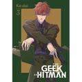 The Geek Ex-Hitman, Vol. 3