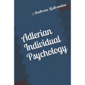 Adlerian Individual Psychology