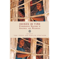 Crises in Time: Ethnographic Horizons in Amazonia and Melanesia