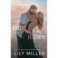 One Good Move: A Small Town Brother's Best Friend Romance (Haven Harbor Book 1)