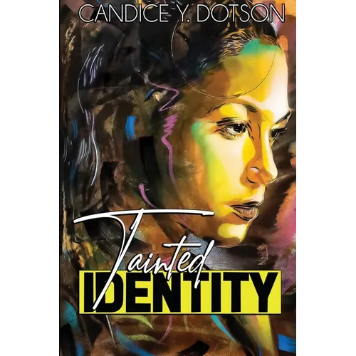 Tainted Identity
