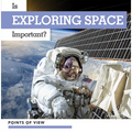 Is Exploring Space Important?
