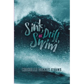 Sink, Drift or Swim
