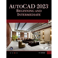 AutoCAD 2023 Beginning and Intermediate
