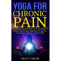 yoga for chronic pain: beginners exercise to heal your back scoliosis at home. discover how yoga poses can improve your anatomy and give you