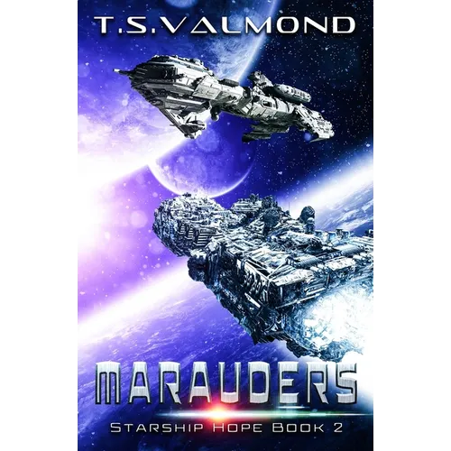 Marauders: A Space Opera Adventure