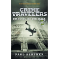 Diamonds Are For Never: Crime Travelers Spy School Mystery & International Adventure Series