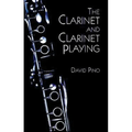 The Clarinet and Clarinet Playing