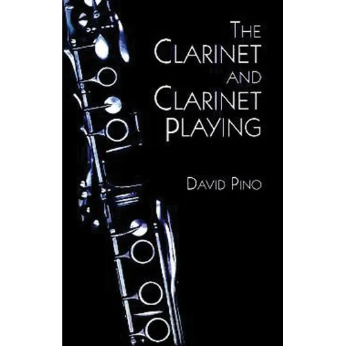 The Clarinet and Clarinet Playing