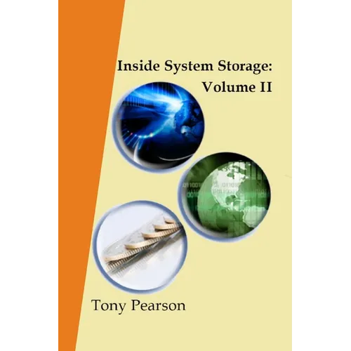 Inside System Storage: Volume II (Paperback)