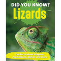 Did You Know? Lizards: Fun Facts and Figures about Dragons, Chameleons, Geckos and More