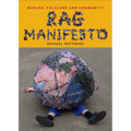 Rag Manifesto: Making, Folklore and Community