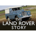 The Land Rover Story