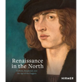 Renaissance in the North: Holbein, Burgkmair, and the Age of the Fuggers