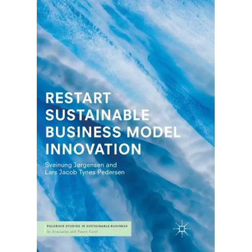 Restart Sustainable Business Model Innovation
