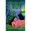 The Forgotten Wife
