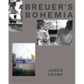 Breuer's Bohemia: The Architect, His Circle, and Midcentury Houses in New England