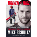 Driven to Ride: The True Story of an Elite Athlete Who Rebuilt His Leg, His Life, and His Career