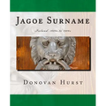 Jagoe Surname: Ireland: 1600s to 1900s