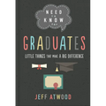 Need to Know for Graduates: Little Things That Make a Big Difference
