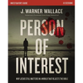 Person of Interest Investigator's Guide: Why Jesus Still Matters in a World That Rejects the Bible