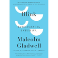 Blink: Inteligencia Intuitiva / Blink: The Power of Thinking Without Thinking