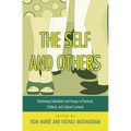 The Self and Others: Positioning Individuals and Groups in Personal, Political, and Cultural Contexts