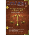 Código Municipal de Puerto Rico Tomo II- Libros III, IV, V y VI: Ley Núm. 107 de 14 de agosto de 2020 Tomo II- Libros III, IV, V y VI