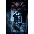 Philly Home Invasions