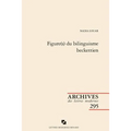 Figure(s) Du Bilinguisme Beckettien