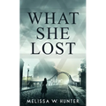 What She Lost