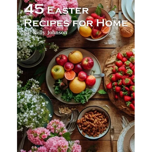 45 Easter Recipes for Home