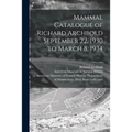 Mammal Catalogue of Richard Archbold September 22, 1930 to March 8, 1934