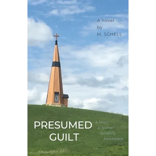 Presumed Guilt