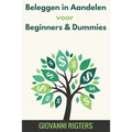 Beleggen in Aandelen voor Beginners & Dummies