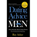 Dating Advice for Men, 3 Books in 1 (What Women Want Men To Know): How to Flirt with, Talk to & Attract Women (The #1 Approach, Communication Mastery
