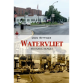 Watervliet Historic Images