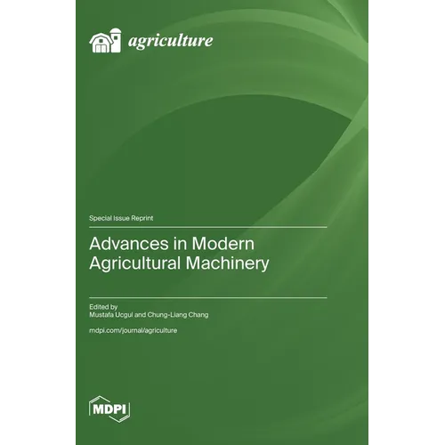Advances in Modern Agricultural Machinery