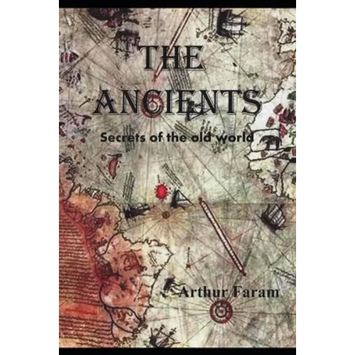 The Ancients: Secrets of the old world