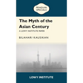 The Myth of the Asian Century: Penguin Specials