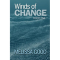 Winds of Change-Book One