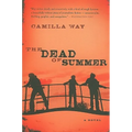 The Dead of Summer