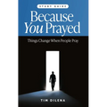 Because You Prayed - Study Guide