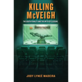 Killing McVeigh: The Death Penalty and the Myth of Closure