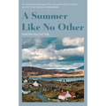 A Summer Like No Other