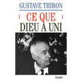 Ce que Dieu a uni: Essai sur l'amour
