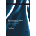 Teaching Women's Studies in Conservative Contexts: Considering Perspectives for an Inclusive Dialogue