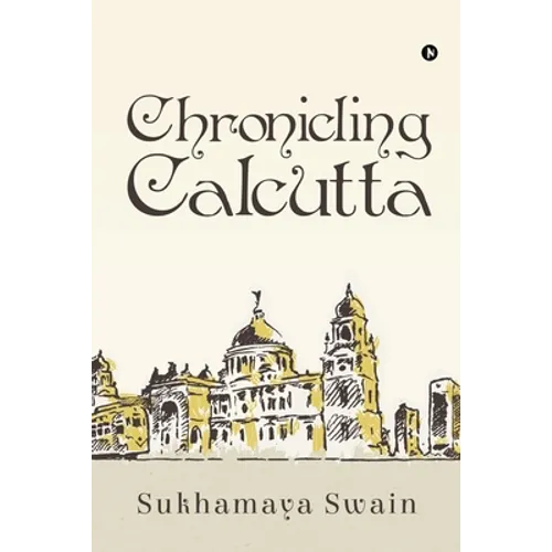 Chronicling Calcutta