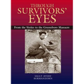 Through Survivors' Eyes: From the Sixties to the Greensboro Massacre