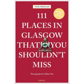 111 Places in Glasgow That You Shouldn't Miss